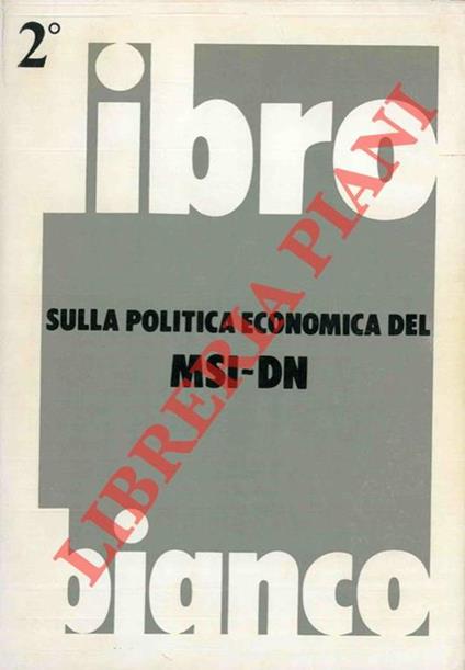 Libro bianco sulla politica economica del MSI-DN 2� - copertina