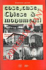 Cose, case, Chiese & monumenti di Portomaggiore e dintorni