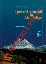 I parchi naturali in Alto Adige
