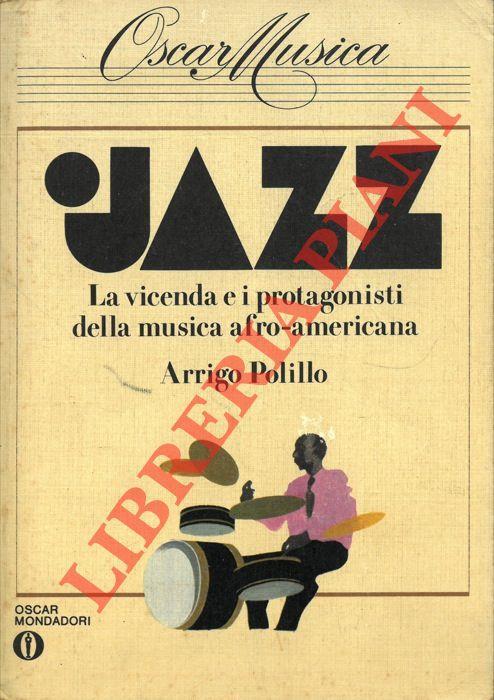 Jazz. La vicenda e i protagonisti della musica afro-americana - Arrigo Polillo - copertina