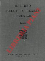 Il libro della IV classe elementare. Letture