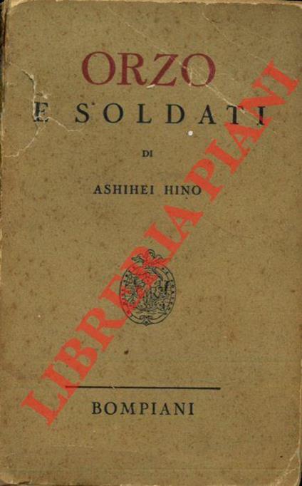 Orzo e soldati - Ashihei Hino - copertina