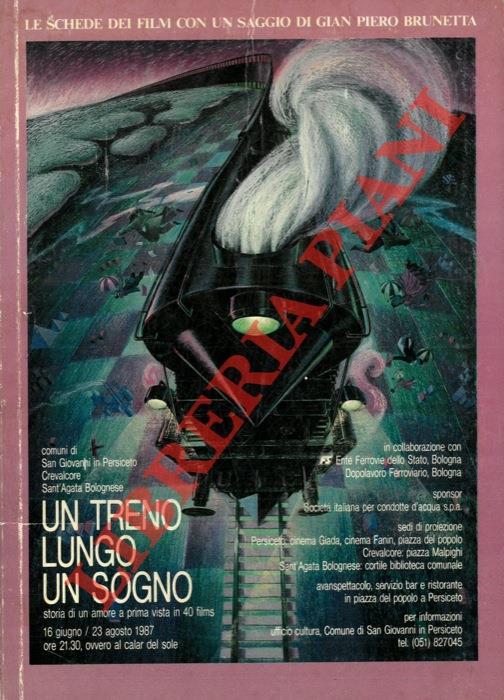 Un treno lungo un sogno. Le schede dei film. Con un saggio di Gian Piero Brunetta - Gian Piero Brunetta - copertina