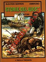 Storie del West. I cacciatori