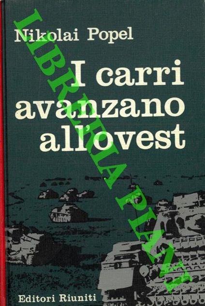I carri avanzano all'ovest - Nikolai Popel - copertina