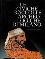 Le civiche raccolte archeologiche di Milano
