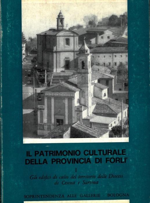 Il patrimonio culturale della Provincia di Forli - Orlando Piraccini - copertina