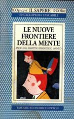 Le nuove frontiere della mente