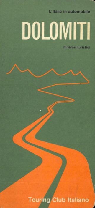 Dolomiti. Itinerari turistici - copertina