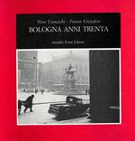 Bologna anni Trenta. La piccola città di un fotografo borghese