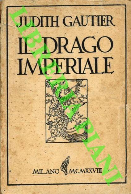 Il Drago Imperiale. Romanzo cinese - Judith Gautier - copertina