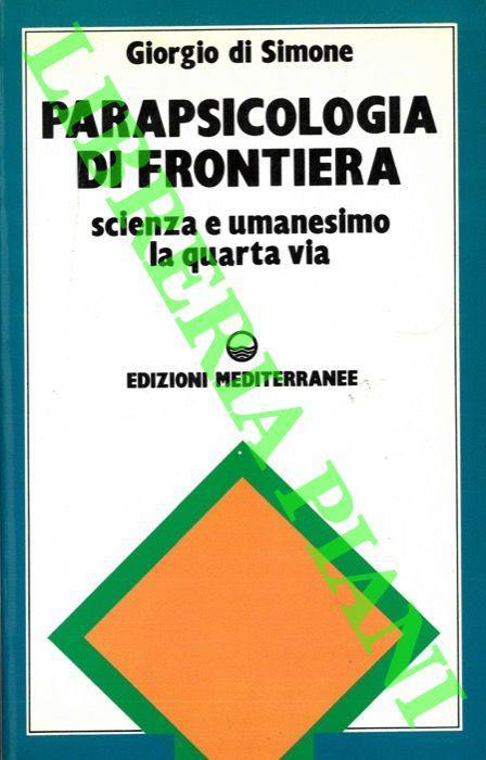 Parapsicologia di frontiera - Giorgio Di Simone - copertina