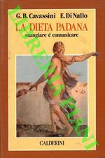 La dieta padana. Mangiare è comunicare