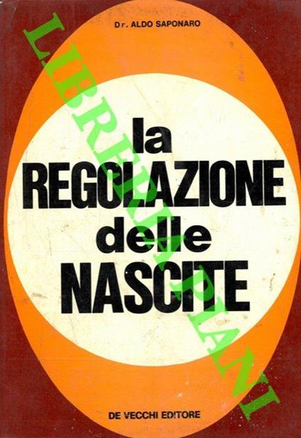 La regolazione delle nascite - Aldo Saponaro - copertina