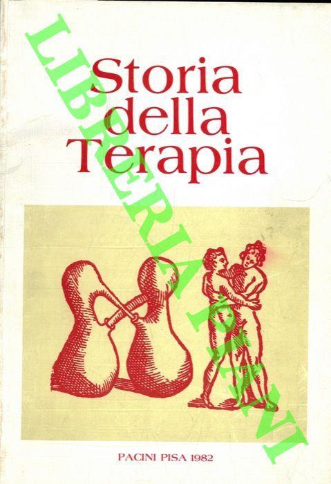 Storia della terapia medica dai primordi al secolo XVII. Abbazia di S.Zeno girugno 1982 - Emilio Michelucci - copertina