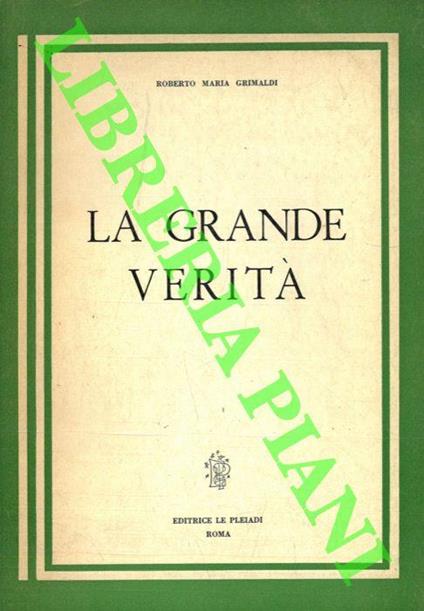 La grande verità - Roberto Maria Grimaldi - copertina