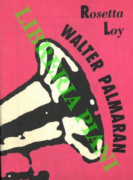 Walter Palmaran - Rosetta Loy - copertina