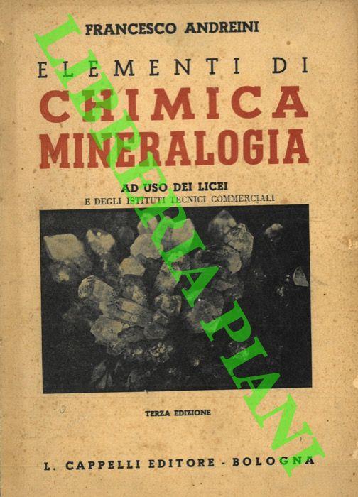 Elementi di chimica e mineralogia - Francesco Andreini - copertina