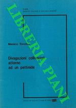 Divagazioni colloquiali attorno ad un Pettinide