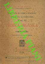 Trattato di chimica generale applicata all'industria. Volume II. Chimica organica