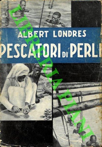 Pescatori di perle - Albert Londres - copertina