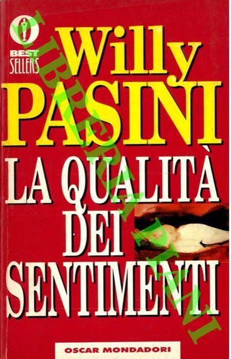 La qualità dei sentimenti - Willy Pasini - copertina