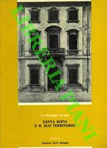 La Romagna toscana. Santa Sofia e il suo territorio