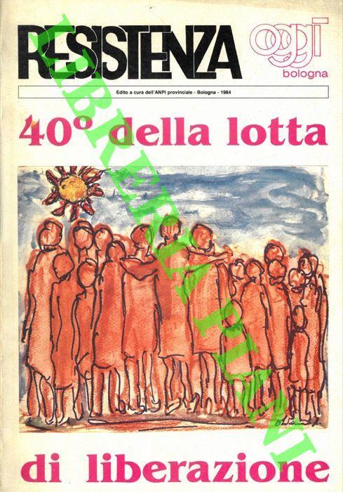 40° della lotta di liberazione - copertina
