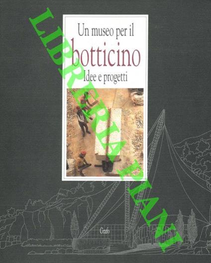 Un museo per il botticino - Antonio Massarelli - copertina
