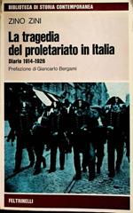 La tragedia del proletariato in Italia: diario 1914-1926