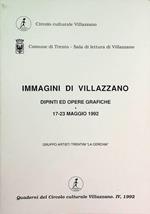 Immagini di Villazzano: dipinti ed opere grafiche: 17-23 maggio 1992