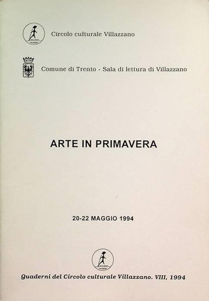 Arte in primavera: 20-22 maggio 1994: selezione artisti trentini Arte Europa ’93-Trento - copertina