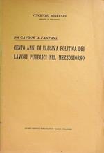 Da Cavour a Fanfani: cento anni di elusiva politica dei lavori pubblici nel mezzogiorno