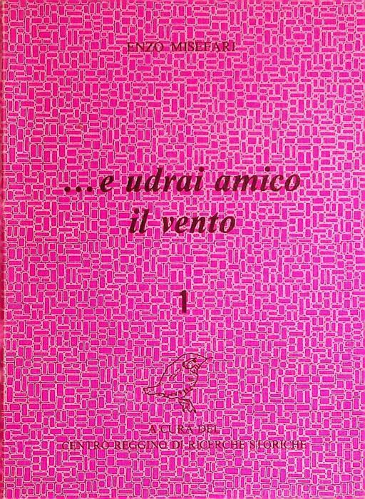 ...E udrai amico il vento - Enzo Misefari - copertina