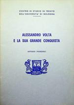 Alessandro Volta e la sua grande conquista