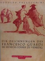 Die Zeichnungen Des Francesco Guardi Im Museum Correr Zu Venedig