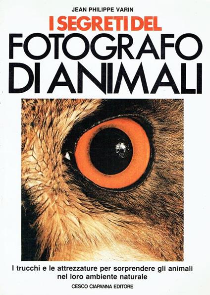 I segreti del fotografo di animali - copertina