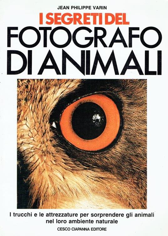 I segreti del fotografo di animali - copertina