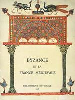 Byzance et la France médiévale : manuscrits à peintures du 2. au 16. siècle