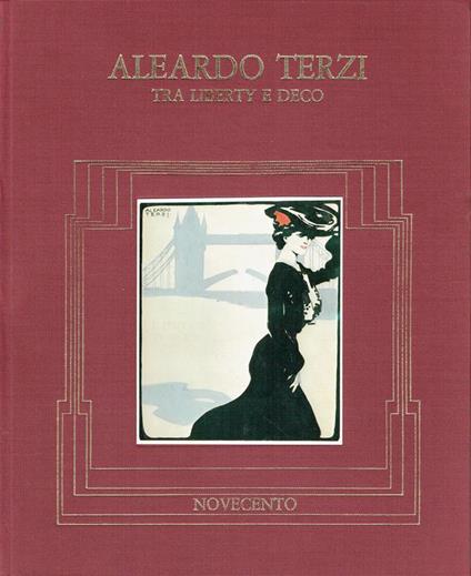 Aleardo Terzi. Tra liberty e déco - Mario Quesada,Marcello Vannucci - copertina