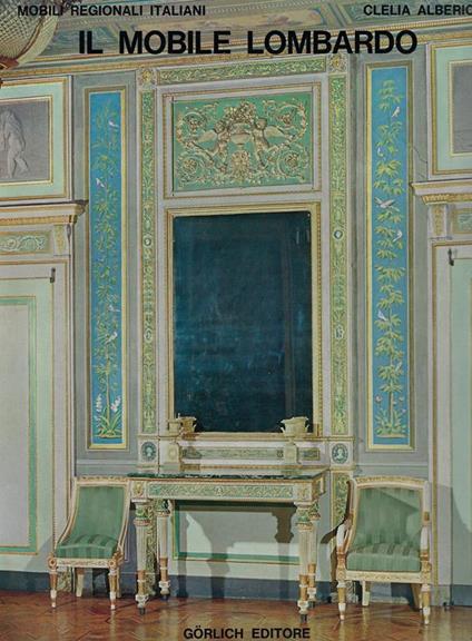 Il mobile lombardo - Clelia Alberici - copertina