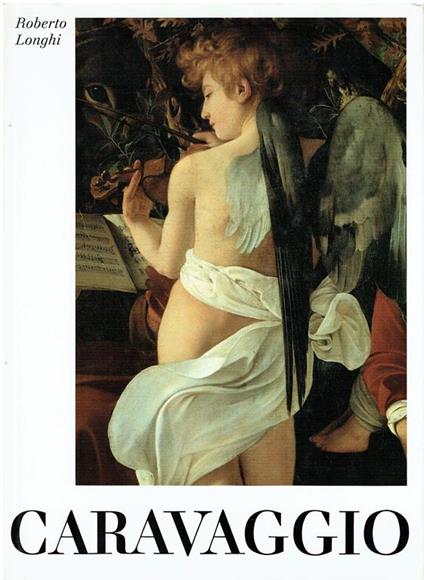 Caravaggio - Roberto Longhi - copertina