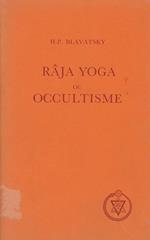 Raja yoga ou occultisme