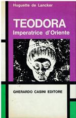 Teodora, imperatrice d'Oriente