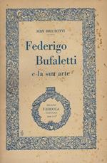 Federigo Bufaletti e la sua arte