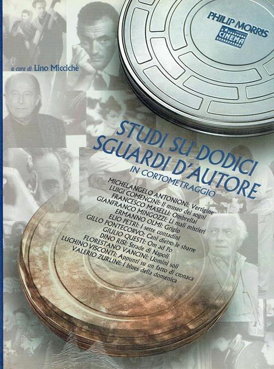 Studi su dodici sguardi d'autore in cortometraggio - Lino Miccichè - copertina