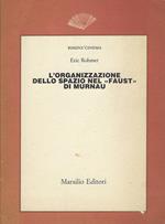 L' organizzazione dello spazio nel Faust di Murnau