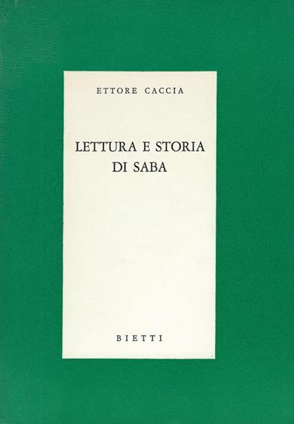 Lettura e storia di Saba - Ettore Caccia - copertina