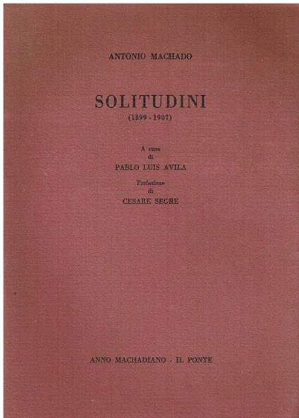 Solitudini 1899-1907 - Antonio Machado - copertina