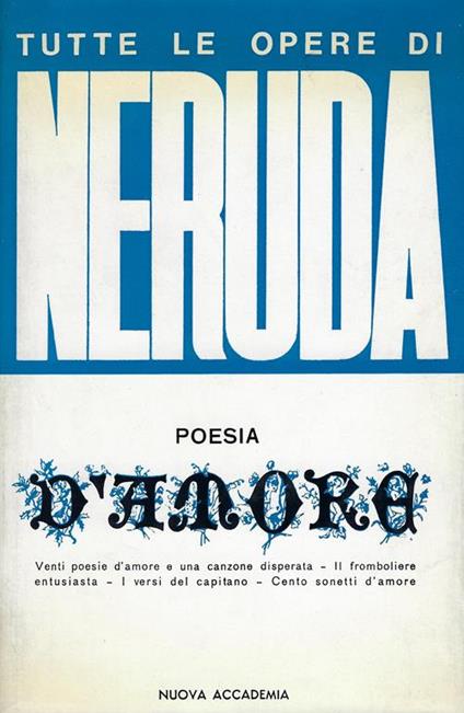 Neruda v. 2:Poesia d'amore - Pablo Neruda - copertina